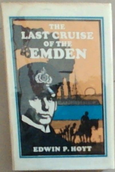 The Last Cruise Of The Emden