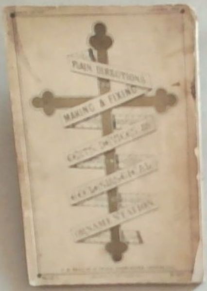 Plain Directions For Making And Fixing Paper Texts Or Emblems To Decorate Churches or Rooms: With Explanations Of Their Significance