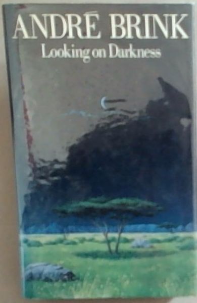 Looking On Darkness: A novel
