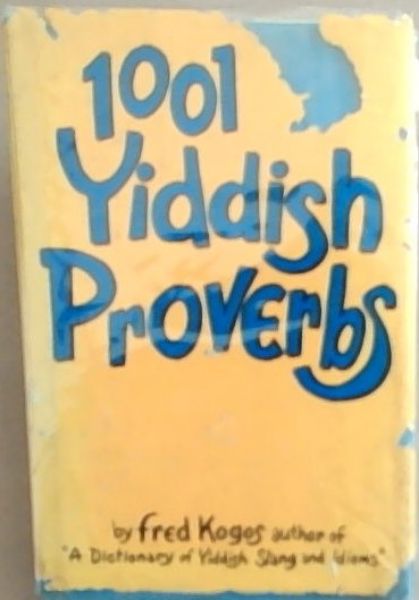 1001 Yiddish Proverbs