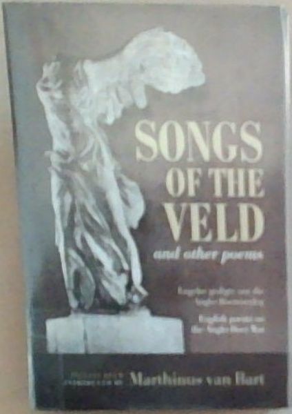 Songs Of The Veld And Other Poems