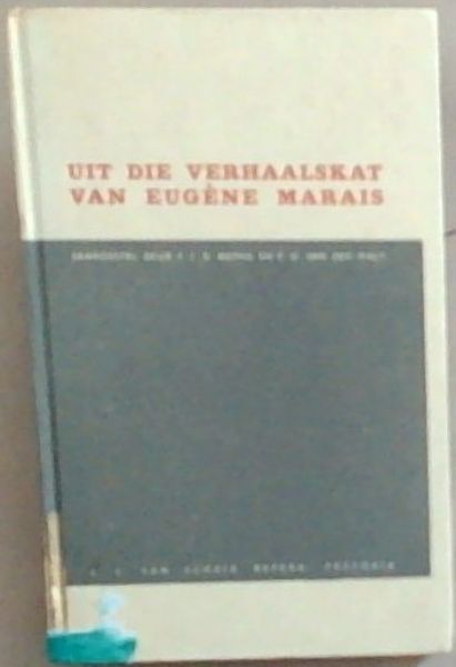 Uit DIe Verhaalskat Van Eugene Marais