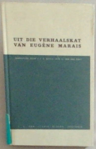 Uit DIe Verhaalskat Van Eugene Marais
