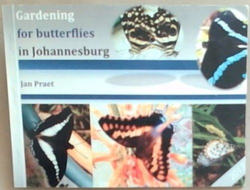 Garding For Butterflies In Johannesburg