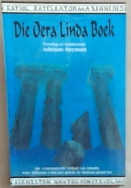 Die Oera Linda boek: Die verstommende verhaal van Atlantis waar Afrikaans 4 000 jaar gelede sy ontstaan gehad het