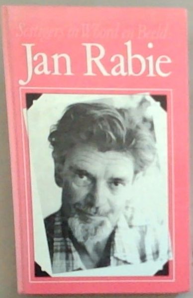 Sestigers in Woord en Beeld: Jan Rabie