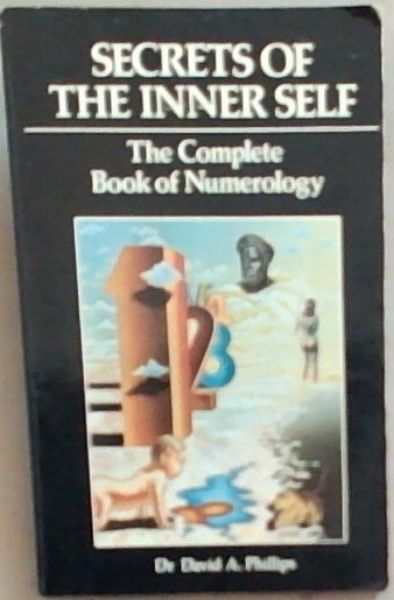 Secrets of the Inner Self: Complete Book of Numerology