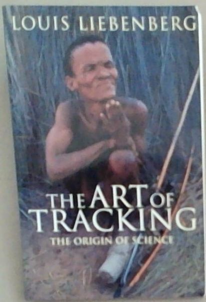 The Art of Tracking: The Origin of Science