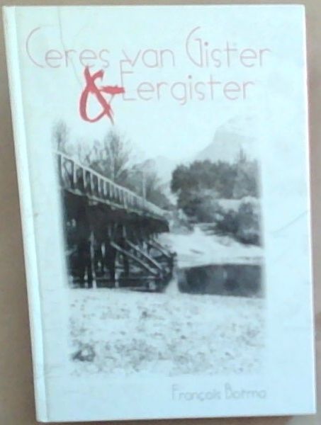 Image for Ceres van gister en eergister (Miscellanea specialia) (Afrikaans Edition) Ceres van gister en eergister (Miscellanea specialia) (Afrikaans Edition)