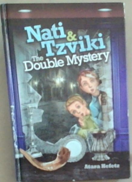 Image for Nati and Tzviki: The Double Mystery Nati and Tzviki: The Double Mystery