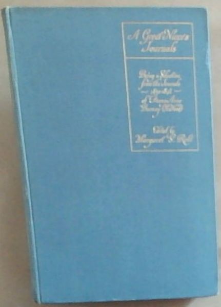 A Great Niece's Journals: Being Extracts from the Journals of Fanny Anne Burney (Mrs. World) From 1830 to 1842