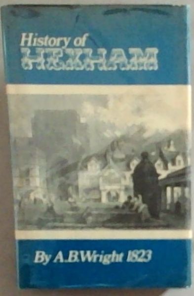 History of Hexham