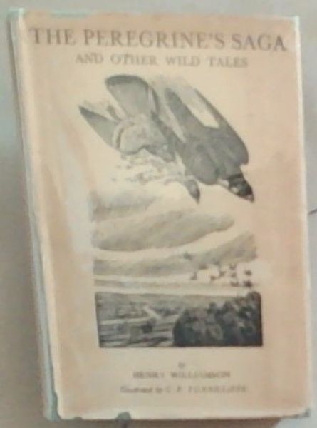 The Peregrine's Saga And Other Wild Tales