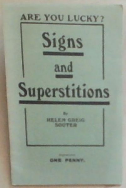 Signs and Superstitions: Are You Lucky