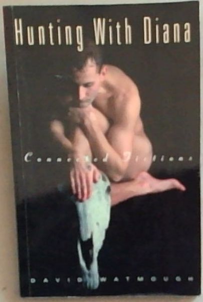 Hunting With Diana: Connected Fictions