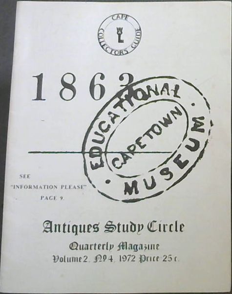 Antiques Study Circle Quarterly Magazine Volume 2. No. 4. 1972