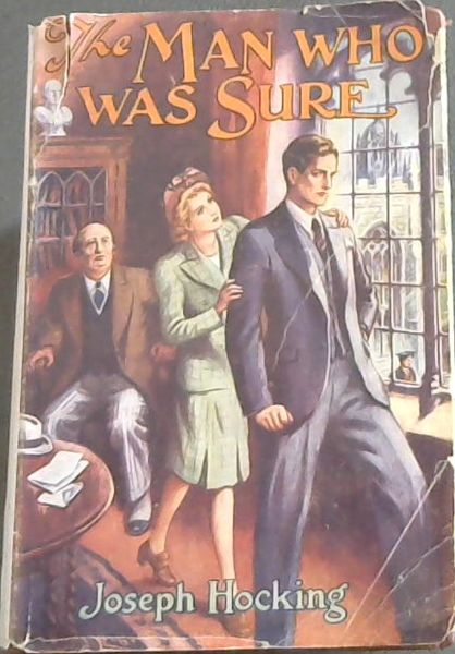 The Man Who Was Sure
