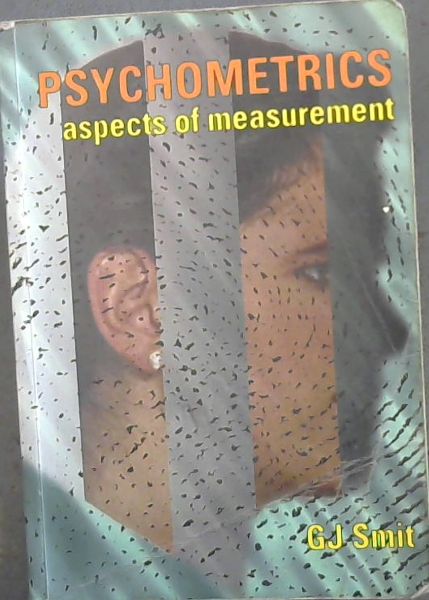 Image for Psychometrics Aspects of measurement Psychometrics Aspects of measurement