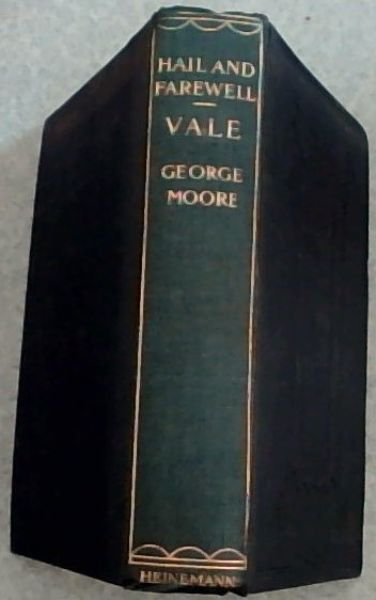 Hail and Farewell : Vale