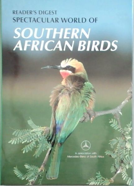 Reader's Digest Spectacular world of southern African birds