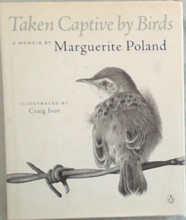 Taken Captive by Birds