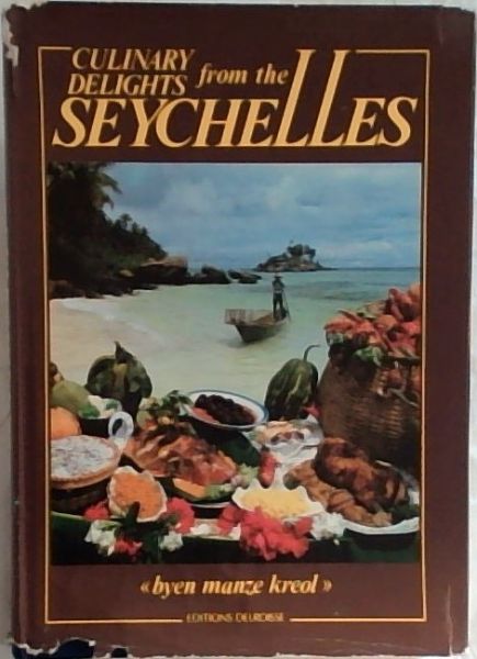 Culinary Delights from the Seychelles