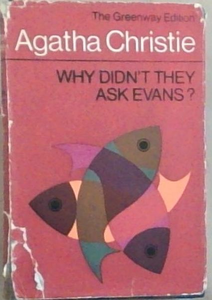 Why Didn't They Ask Evans