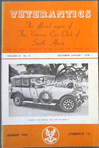 Veterantics: The official organ of The Veteran Car Club of South Arica