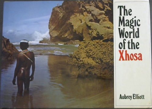 The Magic World of the Xhosa