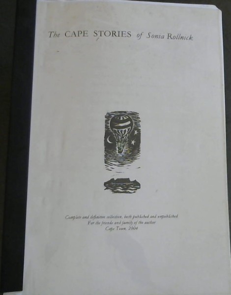 The Cape Stories: Complete and Definitive Collection