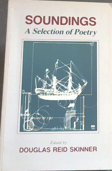 Soundings: An anthology of poems selected from the entries to the 1988 Sanlam Literary Award