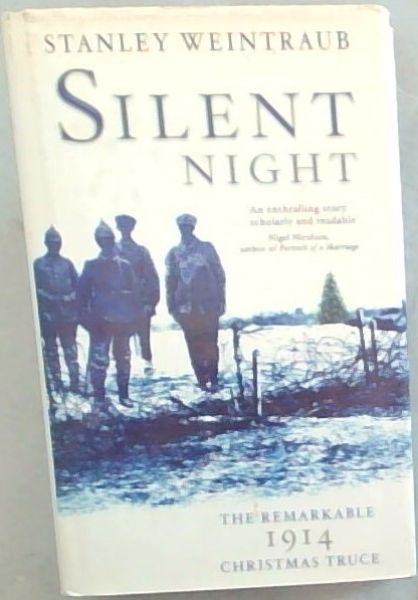 Image for Silent Night : The Remarkable Christmas Truce Silent Night : The Remarkable Christmas Truce