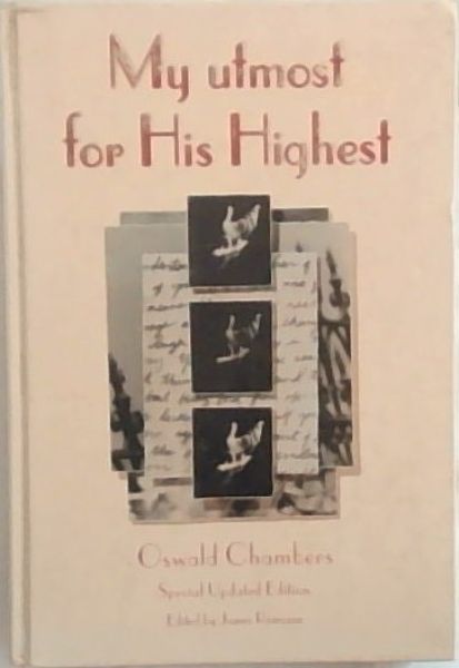 My Utmost for His Highest