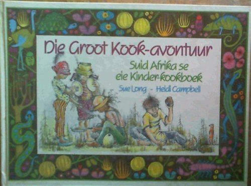 Die Groot Kook - Avontuur
