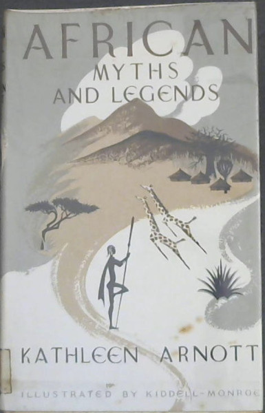 African Myths and Legends (Myths & Legends)