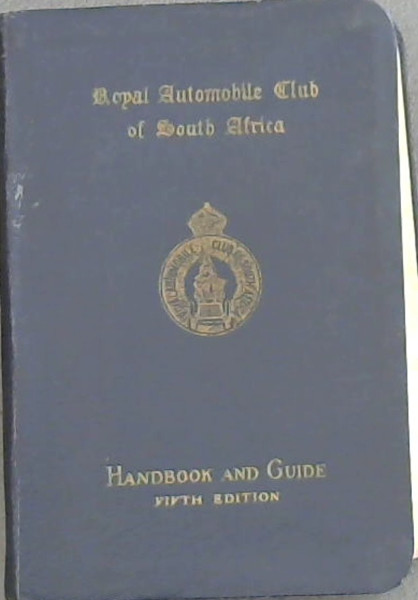 Royal Automobile Club of South Africa Handbook and Guide