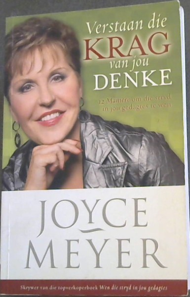 Verstaan die Krag Van Jou Denke