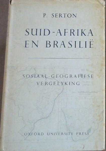 SUID-AFRIKA EN BRASILIE (SOSIAAL - GEOGRAFIESE VERGELYKING