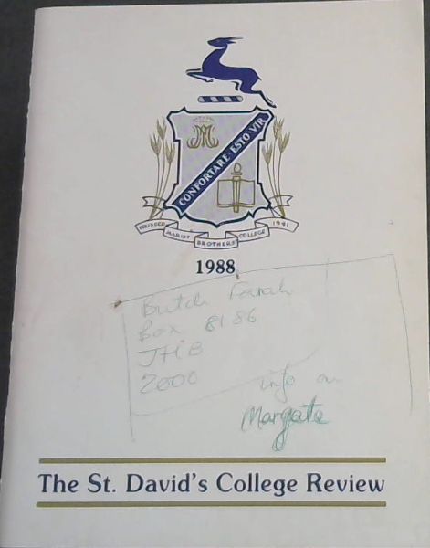 St. David's Marist College Review 1988 : The Magazine of the Marist Brothers' College, Inanda, Sandton