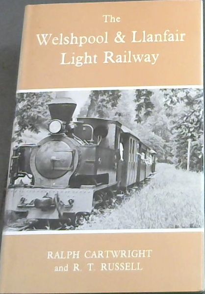 The Welshpool and Llanfair light railway