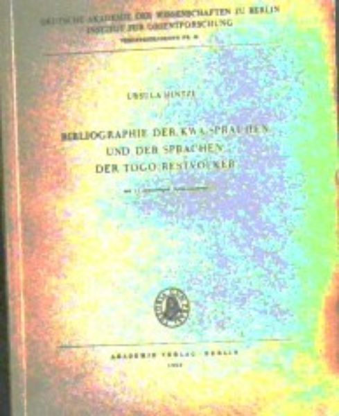 Bibliographie Der Kwa-Sprachen Und Der Sprachen und der Sprachen der Togo-Restvolker