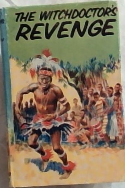 Image for The Witch Doctor's Revenge The Witch Doctor's Revenge