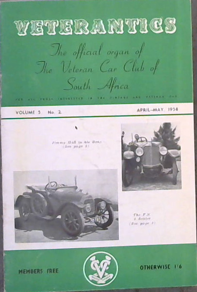 Veterantics: The official organ of The Veteran Car Club of South Africa