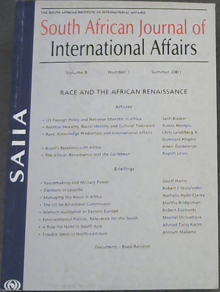 Image for South African Journal of International Affairs Volume 8 , Number 1, Summer 2001 ( Race and The African Renaissance) South African Journal of International Affairs Volume 8 , Number 1, Summer 2001 ( Race and The African Renaissance)