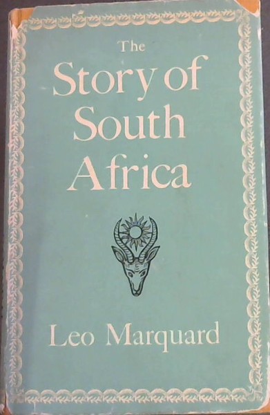 The Story of South Africa