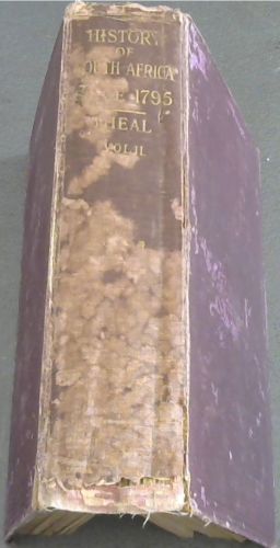 History of South Africa from 1795 to 1872 (Vol. 2 only)