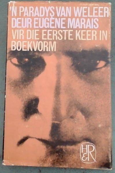 'N Paradys van Weleer en Ander Geskrifte