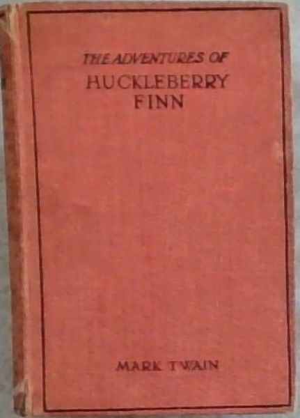 The Adventures of Huckleberry Finn