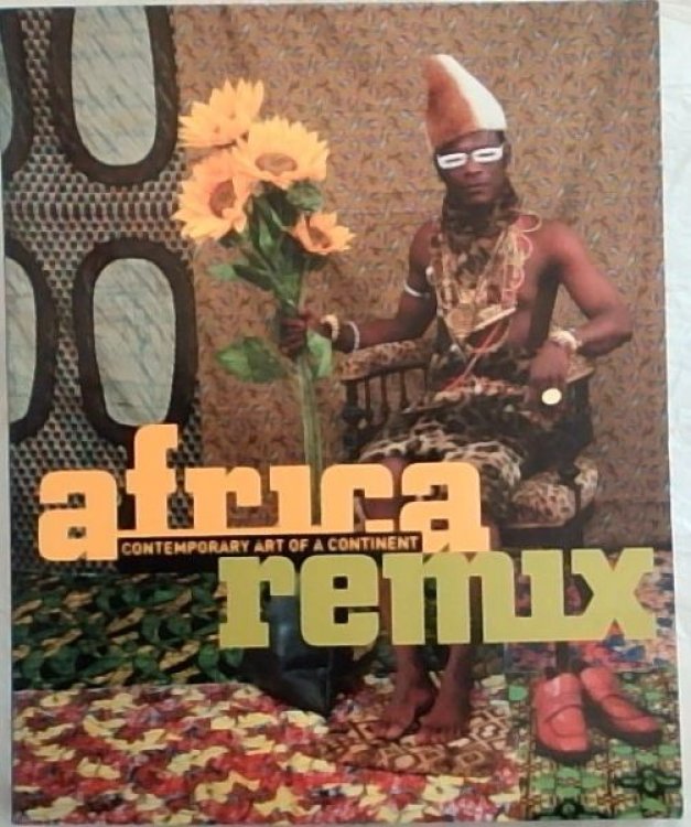 Africa Remix: Contemporary Art of a Continent