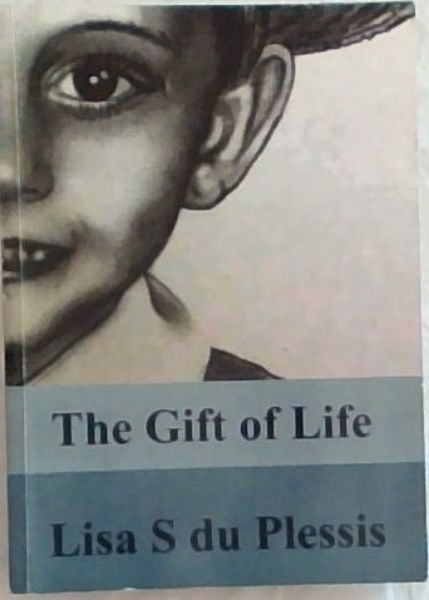 The Gift of Life
